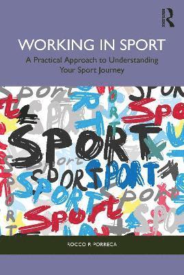 Rocco Porreca, UK) Porreca, Rocco (Oxford Brookes University - Working in Sport, Häftad