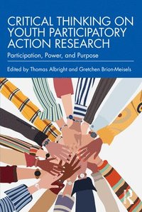 bokomslag Critical Thinking on Youth Participatory Action Research