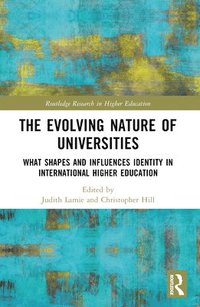 bokomslag The Evolving Nature of Universities