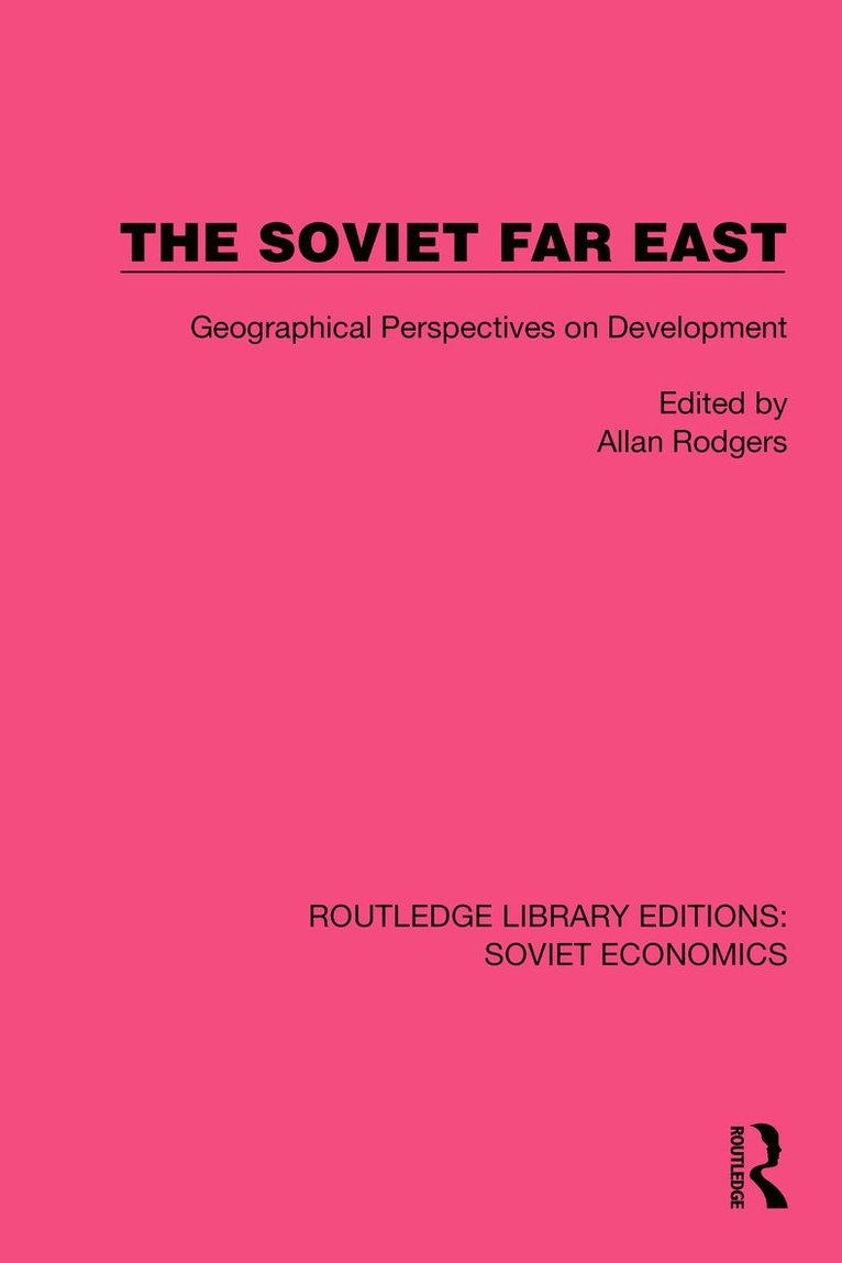 Allan Rodgers - Soviet Far East, Inbunden
