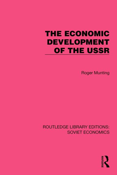 Roger Munting - Economic Development of the USSR, Häftad
