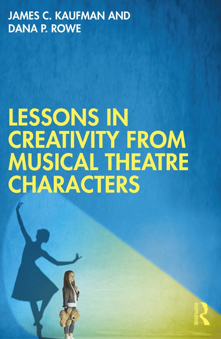 Lessons in Creativity from Musical Theatre Characters 1