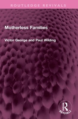 Motherless Families 1