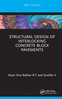 bokomslag Structural Design of Interlocking Concrete Block Pavements