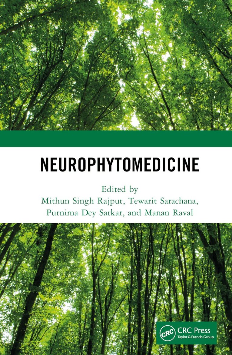 Mithun Singh Rajput, Tewarit Sarachana, Purnima Dey Sarkar, Manan Raval - NeuroPhytomedicine, Inbunden. Tillgänglighet: Lägg i varukorg