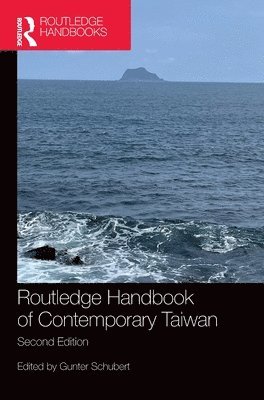 bokomslag Routledge Handbook of Contemporary Taiwan