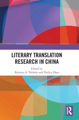 bokomslag Literary Translation Research in China