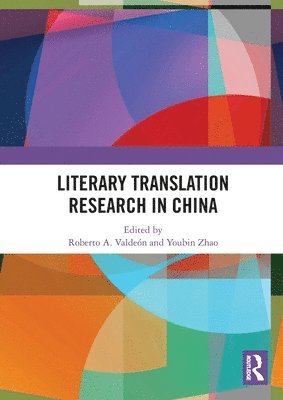 bokomslag Literary Translation Research in China