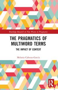 bokomslag Pragmatics of Multiword Terms