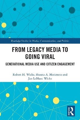 bokomslag From Legacy Media to Going Viral