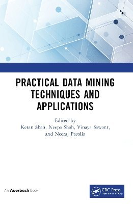 bokomslag Practical Data Mining Techniques and Applications