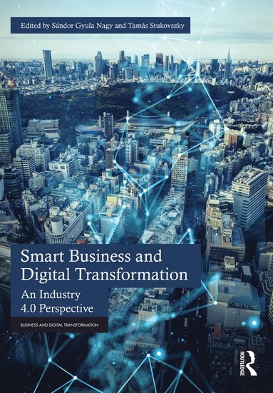 bokomslag Smart Business and Digital Transformation