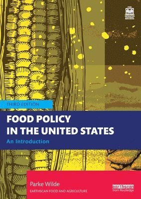 bokomslag Food Policy in the United States