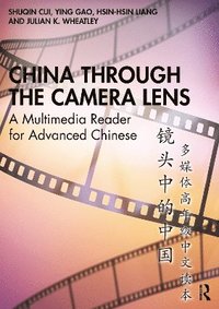 bokomslag China through the Camera Lens 