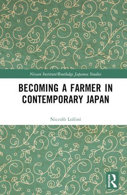 Becoming a Farmer in Contemporary Japan 1