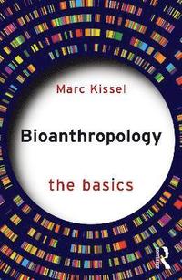 bokomslag Bioanthropology: The Basics