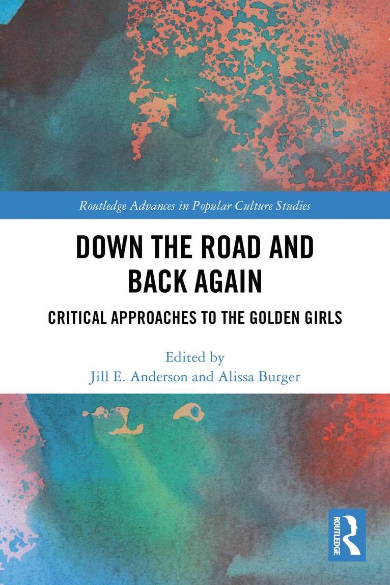Jill E. Anderson, Alissa Burger - Down the Road and Back Again, Häftad