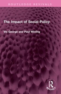 bokomslag The Impact of Social Policy