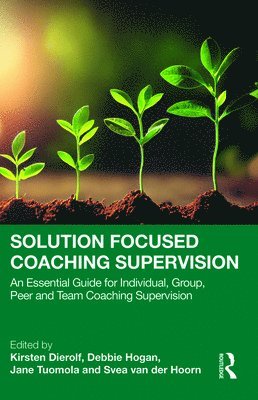 bokomslag Solution Focused Coaching Supervision