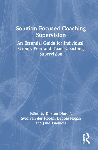 bokomslag Solution Focused Coaching Supervision