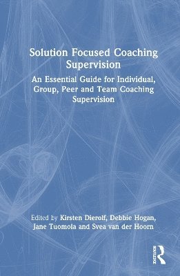 Solution Focused Coaching Supervision 1