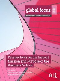 bokomslag Perspectives on the Impact, Mission and Purpose of the Business School