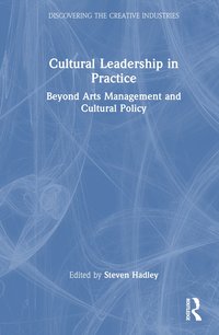 bokomslag Cultural Leadership in Practice