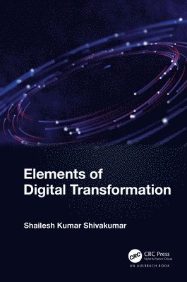 bokomslag Elements of Digital Transformation