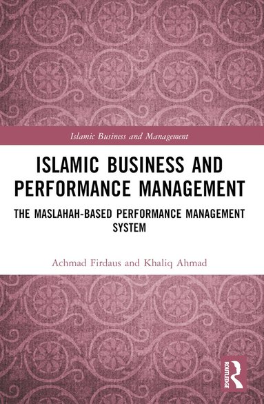 bokomslag Islamic Business and Performance Management