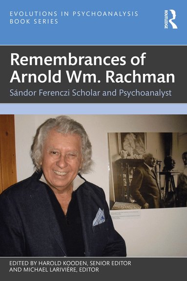 Harold Kooden, Michael Larivière - Remembrances of Arnold Wm. Rachman, Häftad