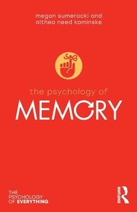 bokomslag The Psychology of Memory