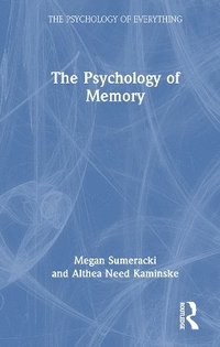 bokomslag The Psychology of Memory