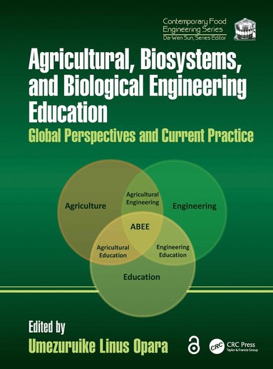 bokomslag Agricultural, Biosystems, and Biological Engineering Education