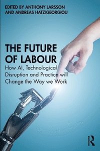 bokomslag The Future of Labour