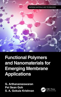 bokomslag Functional Polymers and Nanomaterials for Emerging Membrane Applications