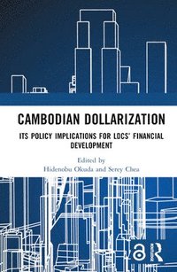 bokomslag Cambodian Dollarization