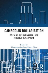 bokomslag Cambodian Dollarization