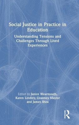 Social Justice in Practice in Education 1
