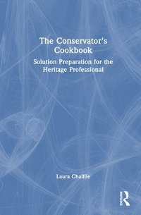 bokomslag Conservator's Cookbook