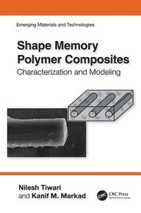 bokomslag Shape Memory Polymer Composites