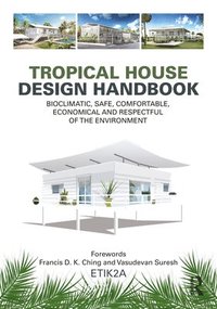 bokomslag Tropical House Design Handbook
