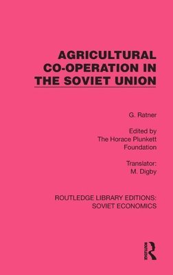 Agricultural Co-operation in the Soviet Union 1