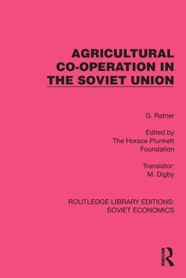 Agricultural Co-operation in the Soviet Union 1