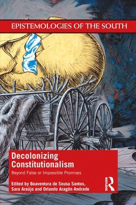 bokomslag Decolonizing Constitutionalism