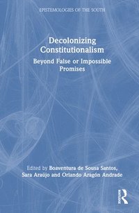 bokomslag Decolonizing Constitutionalism