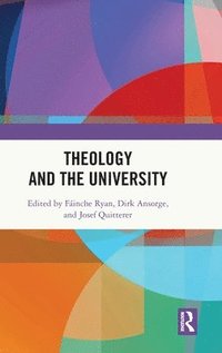bokomslag Theology and the University