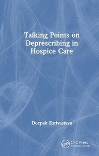 bokomslag Talking Points on Deprescribing in Hospice Care
