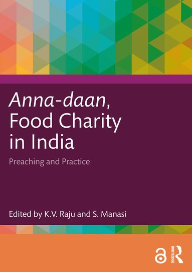 K.V. Raju, S. Manasi - Anna-daan, Food Charity in India, Häftad
