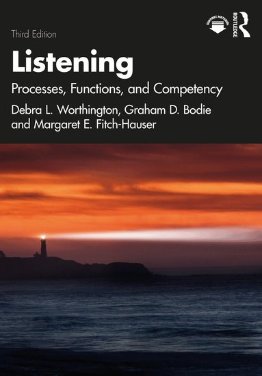 Debra L. Worthington, Graham D. Bodie, Margaret E. Fitch-Hauser - Listening, Häftad