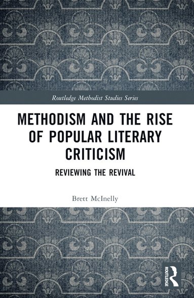 bokomslag Methodism and the Rise of Popular Literary Criticism